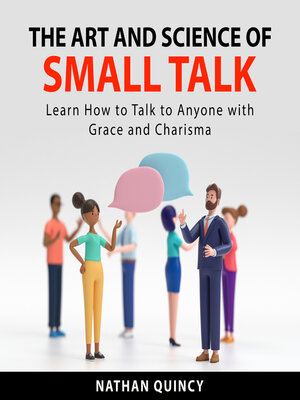 cover image of The Art and Science of Small Talk